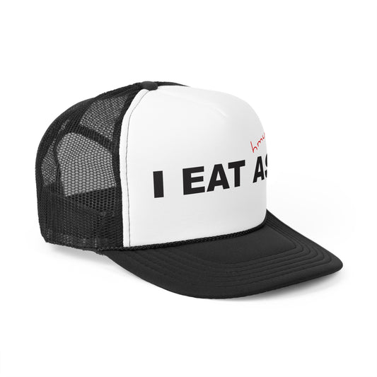 I EAT ASS CAP