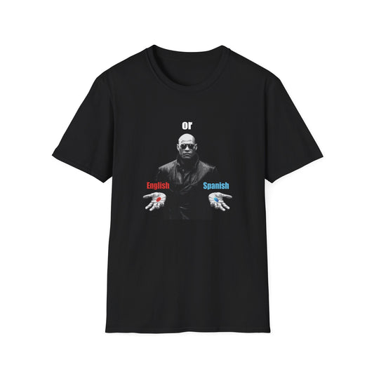 English or Spanish Matrix Red Pill Blue Pill Shirt